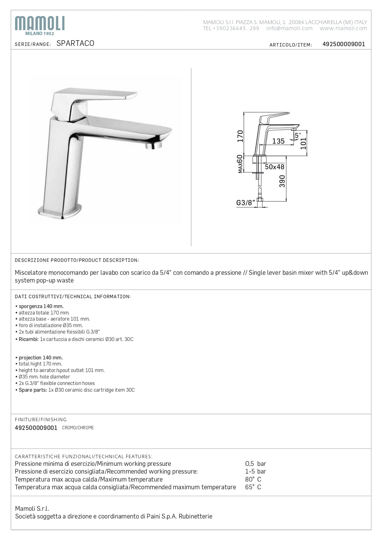 Mamoli Miscelatore per lavabo finitura cromata Spartaco bocca erogazione da 140mm