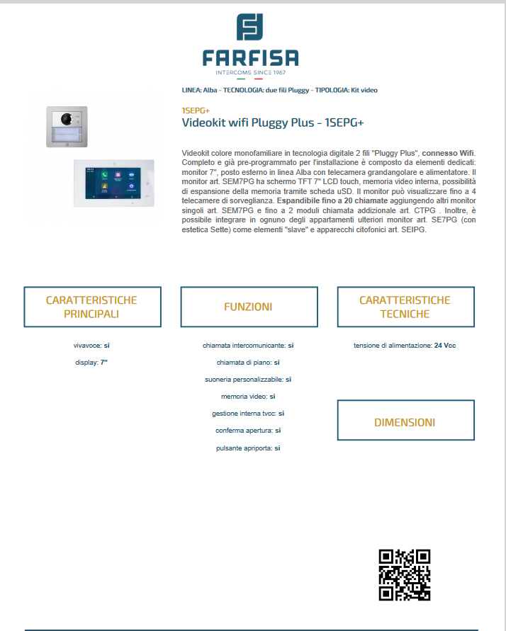 Kit videocitofono monofamiliare ''Pluggy Plus'' connesso wi-fi - 1SEPG+  FARFISA