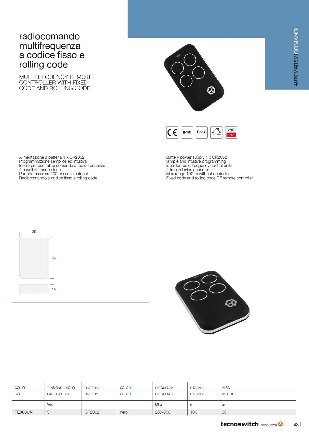 Tecno Switch Universal multi-frequency remote control with fixed and rolling code