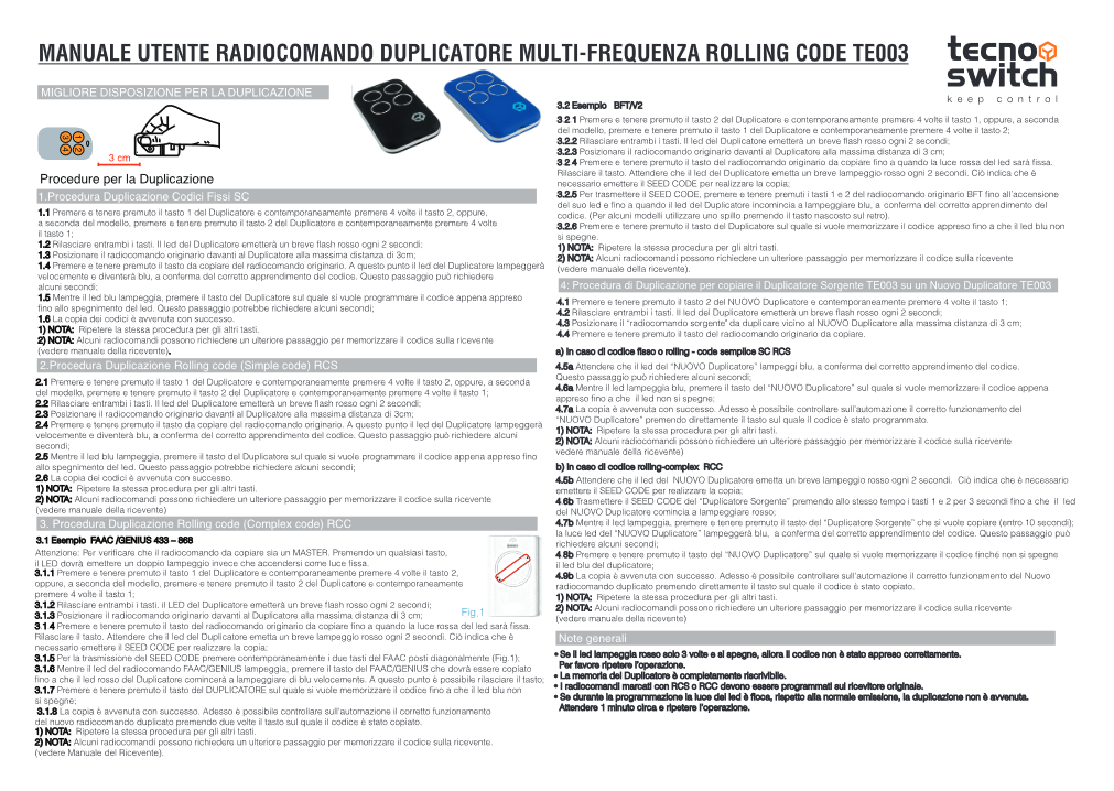 Tecno Switch Telecomando universale multifrequenza a codice fisso e rolling code