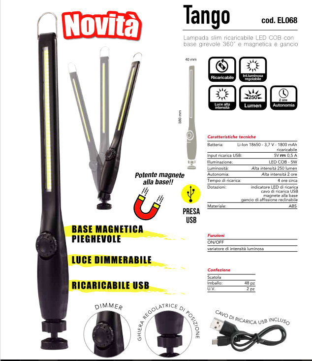 Torcia slim ricaricabile 250 lumen/ 5W - Tango  EL068 CFG