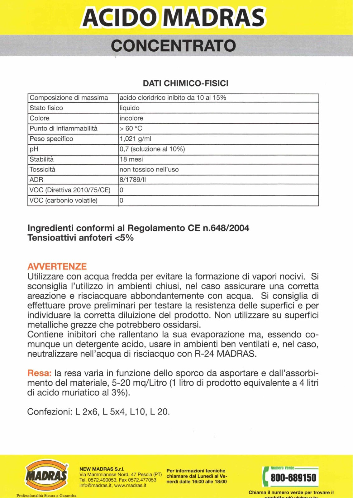 Acido Madras tamponato concentrato 2LT