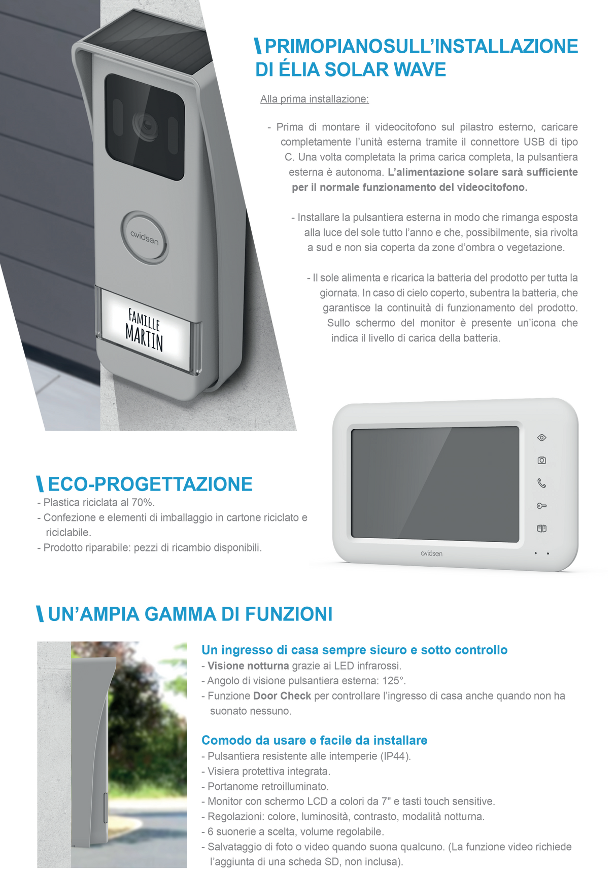 Videocitofono Wireless Autoalimentato con Pannello Solare Monofamiliare 7'' Elia Solar Wave