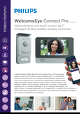 Videocitofono Wi-Fi Monitor Touch Screen 7''- WelcomeEye Connect Pro - Philips